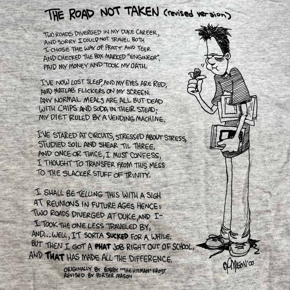 Vtg Gildan Duke Engineering 2000 Road Not Taken Poem Medium Shirt Gray Y2K Funny